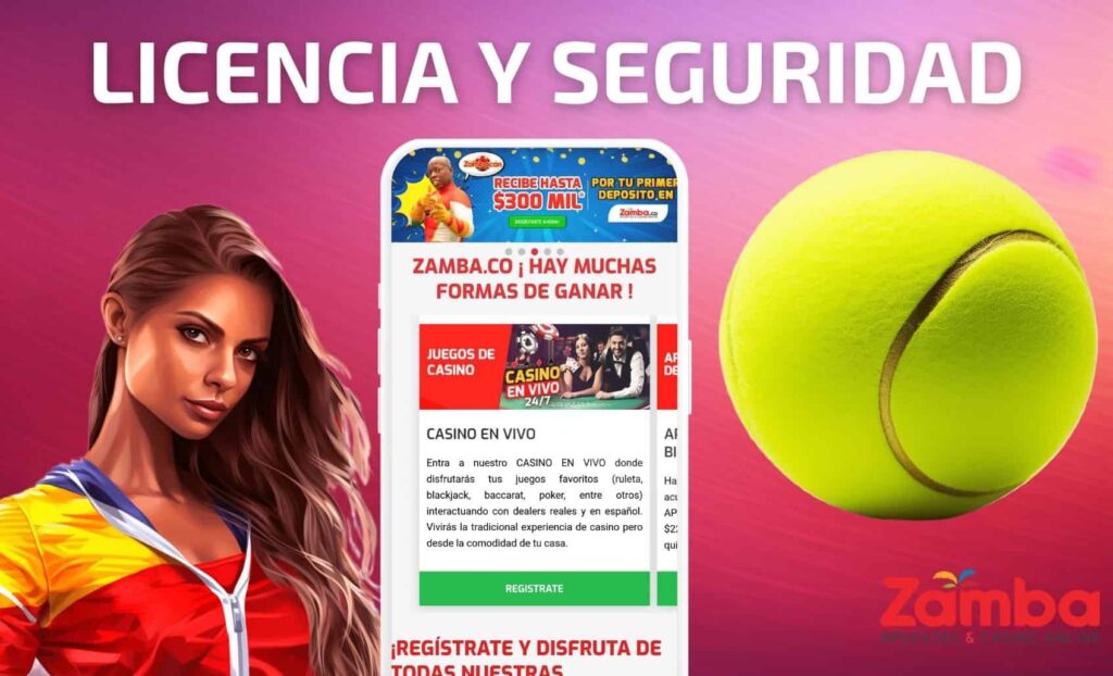 Zamba Colombia Licencia y seguridad tenis apuestas