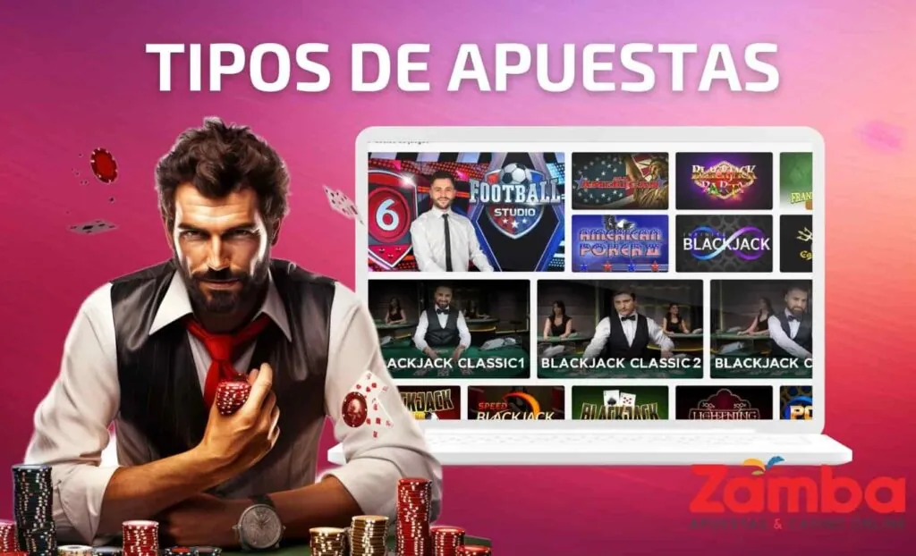 Zamba Colombia Tipos de apuestas en el blackjack